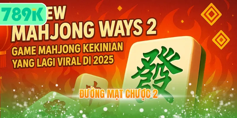 Đường Mạt Chược 2